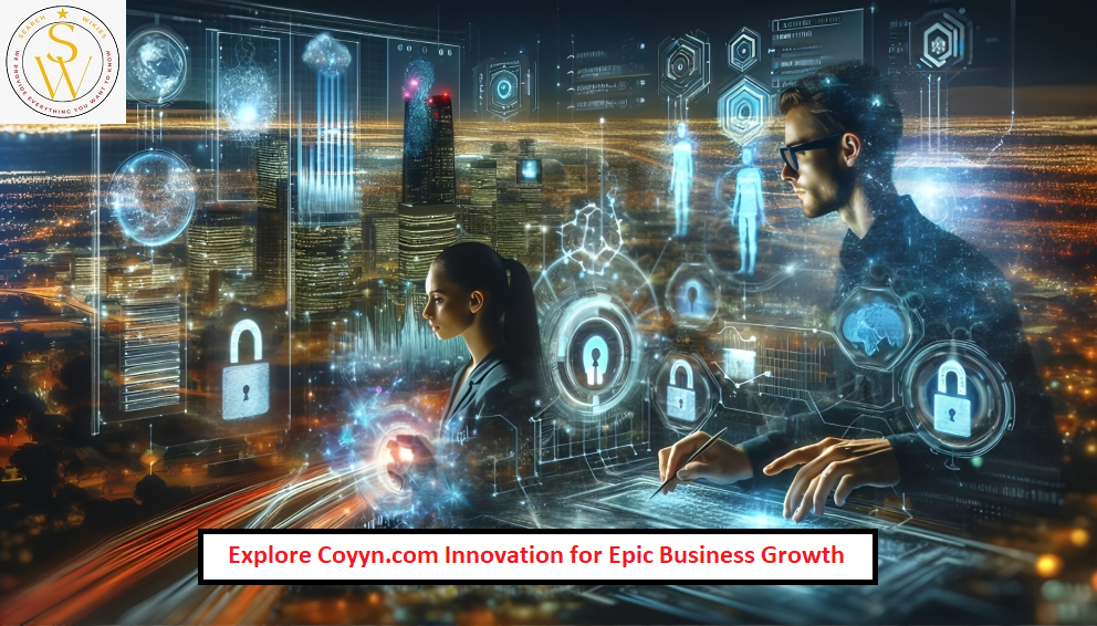 Explore Coyyn.com Innovation for Epic Business Growth