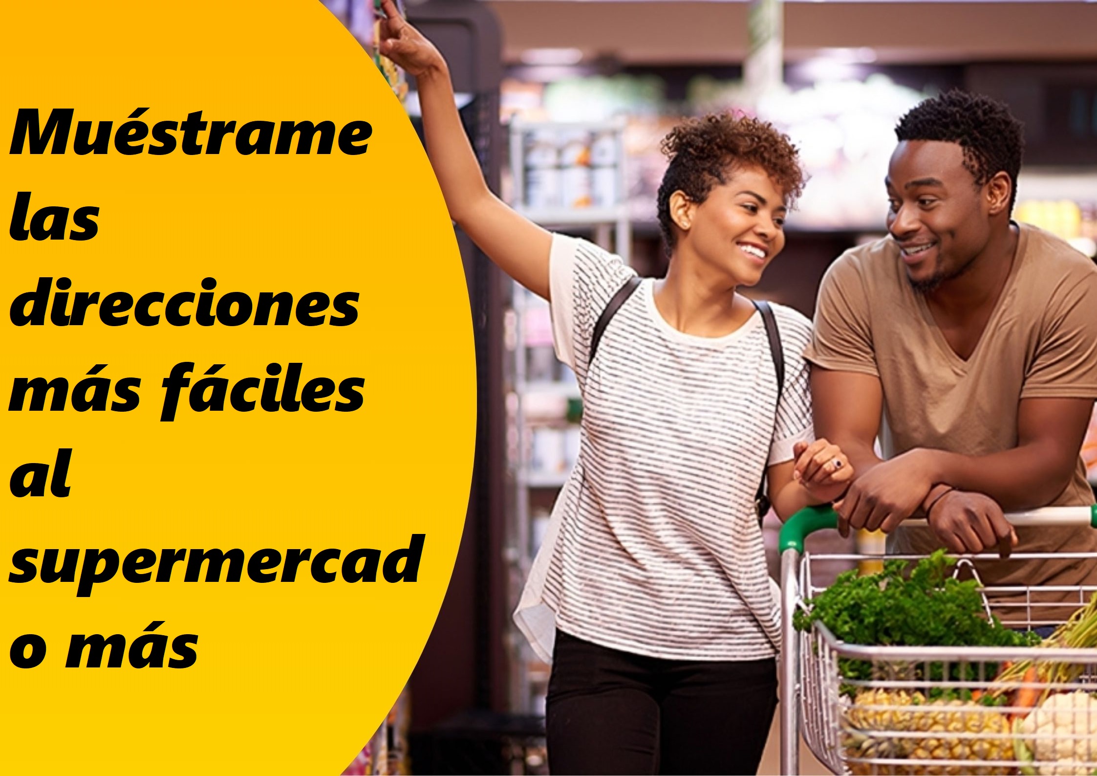 Muéstrame las direcciones más fáciles al supermercado más cercano