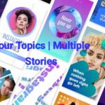 Your Topics | Multiple Stories